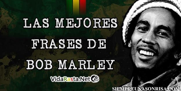 Las mejores frases de Bob Marley