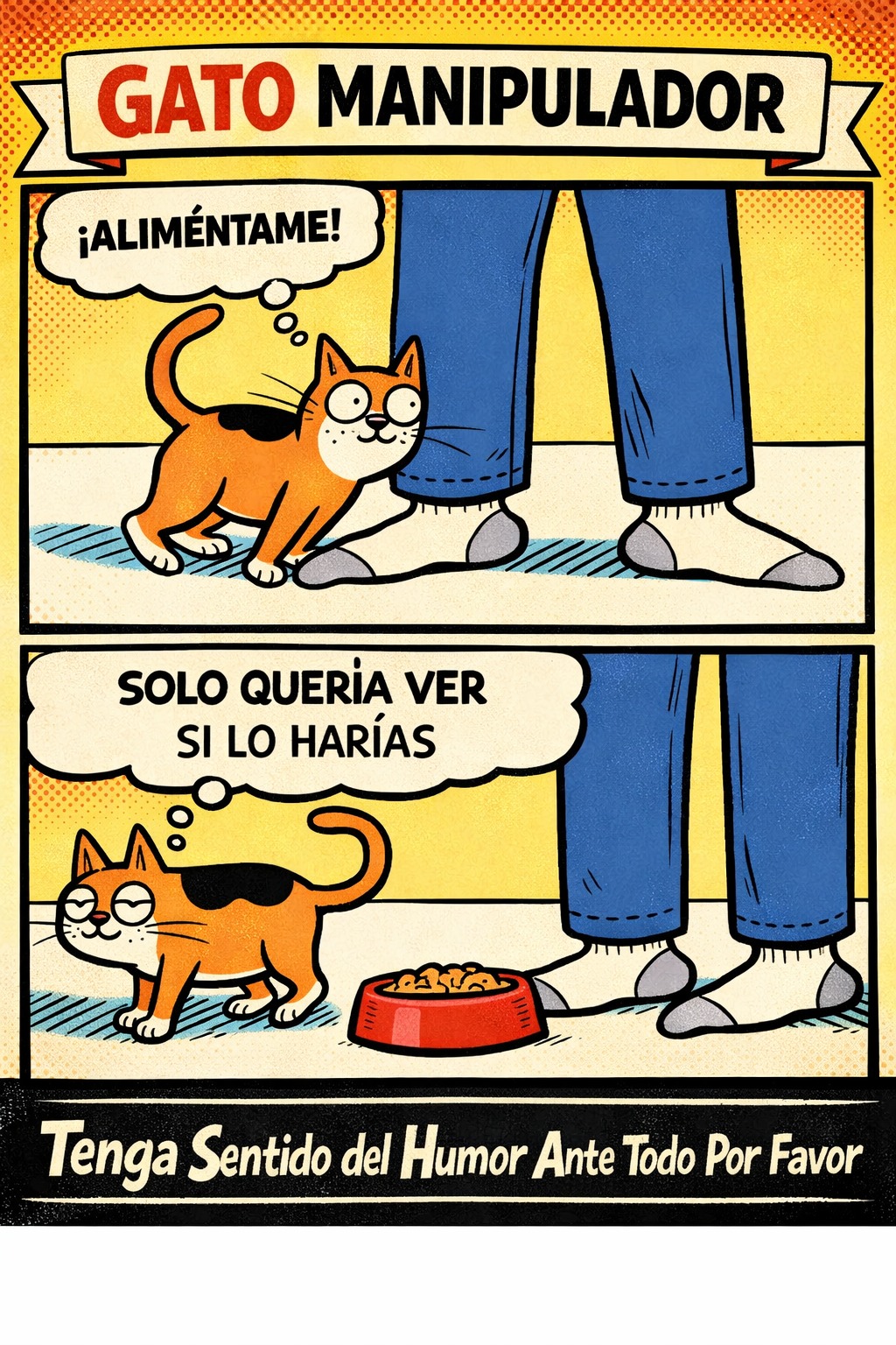Los Gatos son unos Manipuladores.....,memes gatos, comics de gato