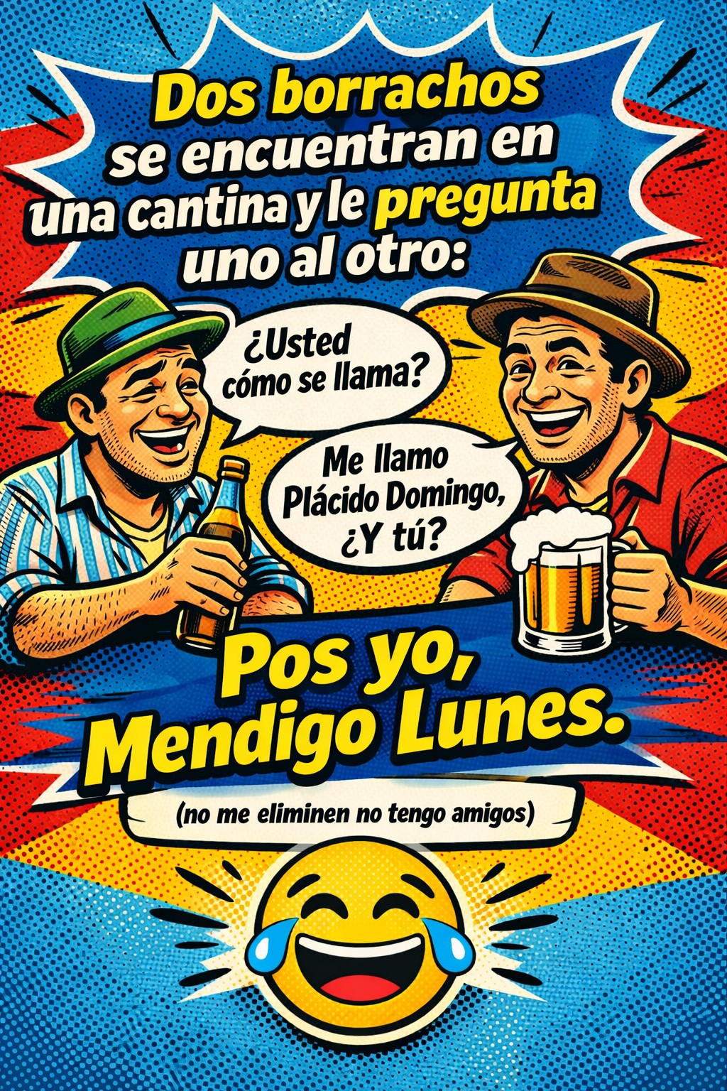 mendigo lunes, placido domingo, borrachos comic