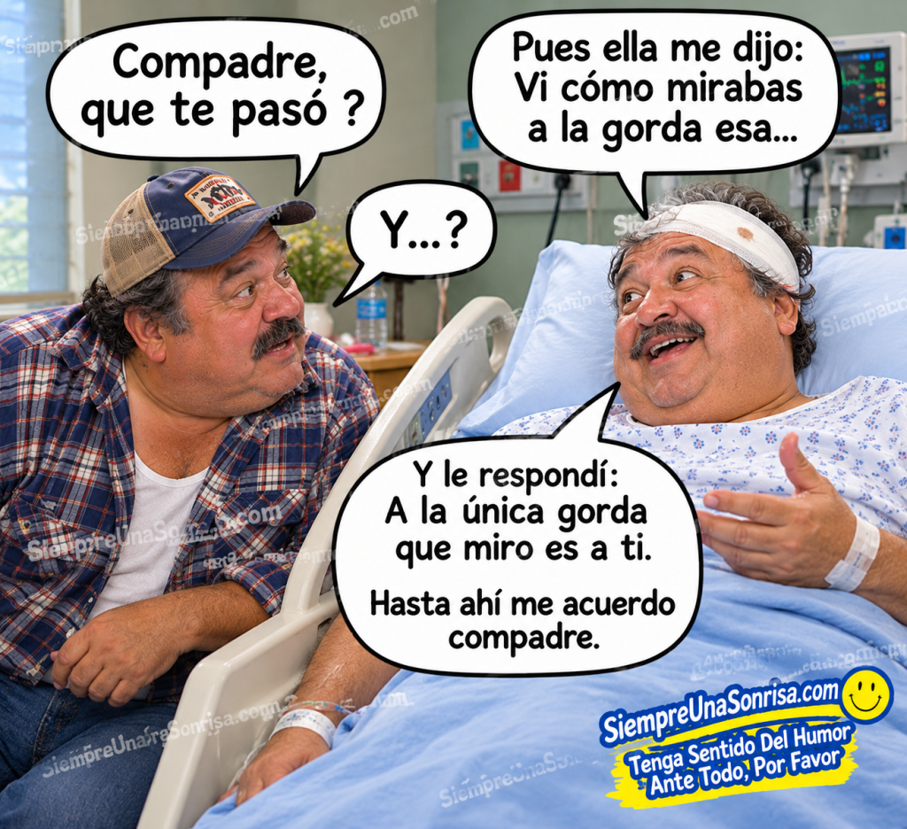 compadres hospital, humor, risas, memes divertidos