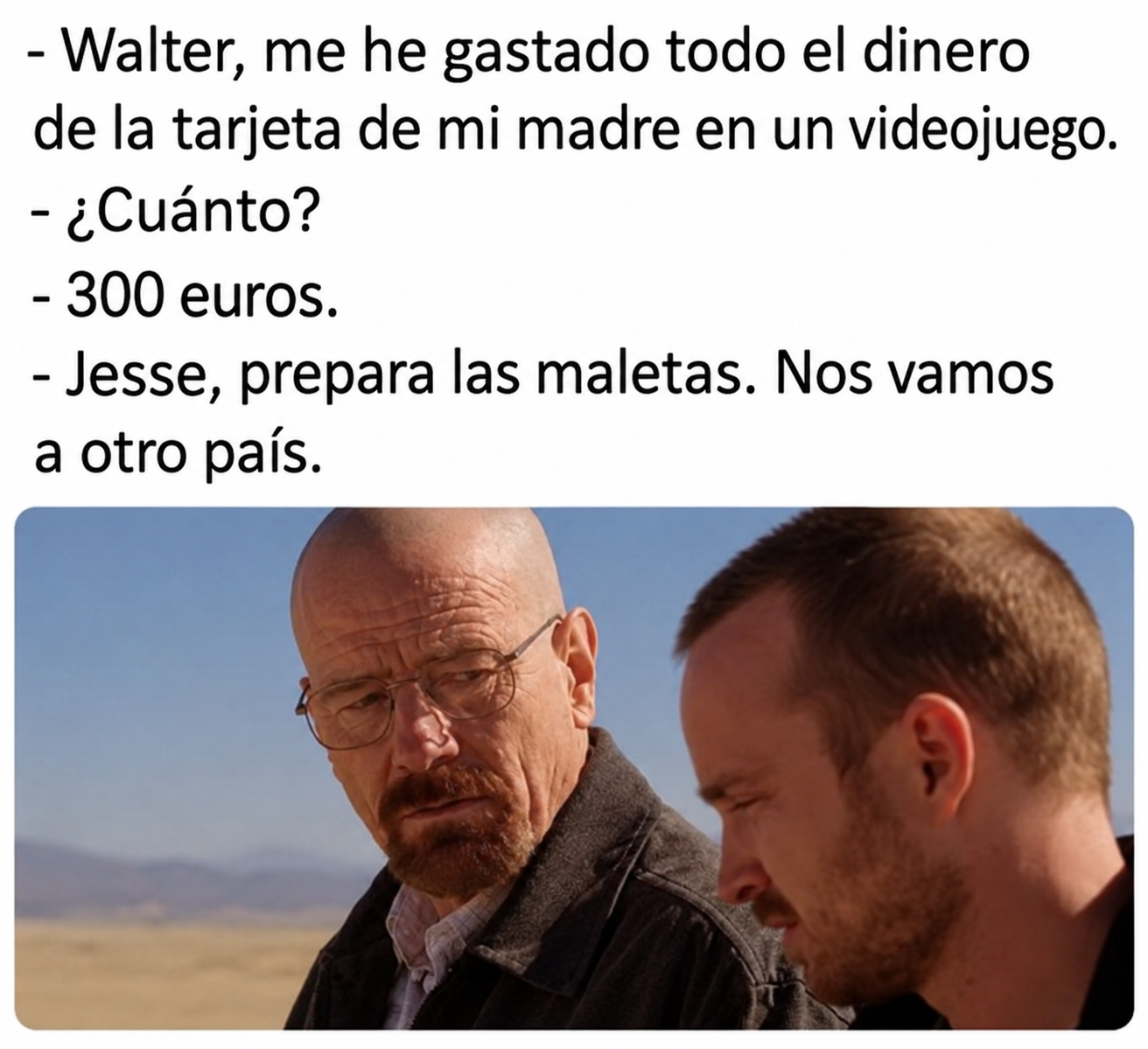 humor, memes graciosos, Walter White, Jesse Pinkman, videojuegos, humor absurdo, memes de series, risas.